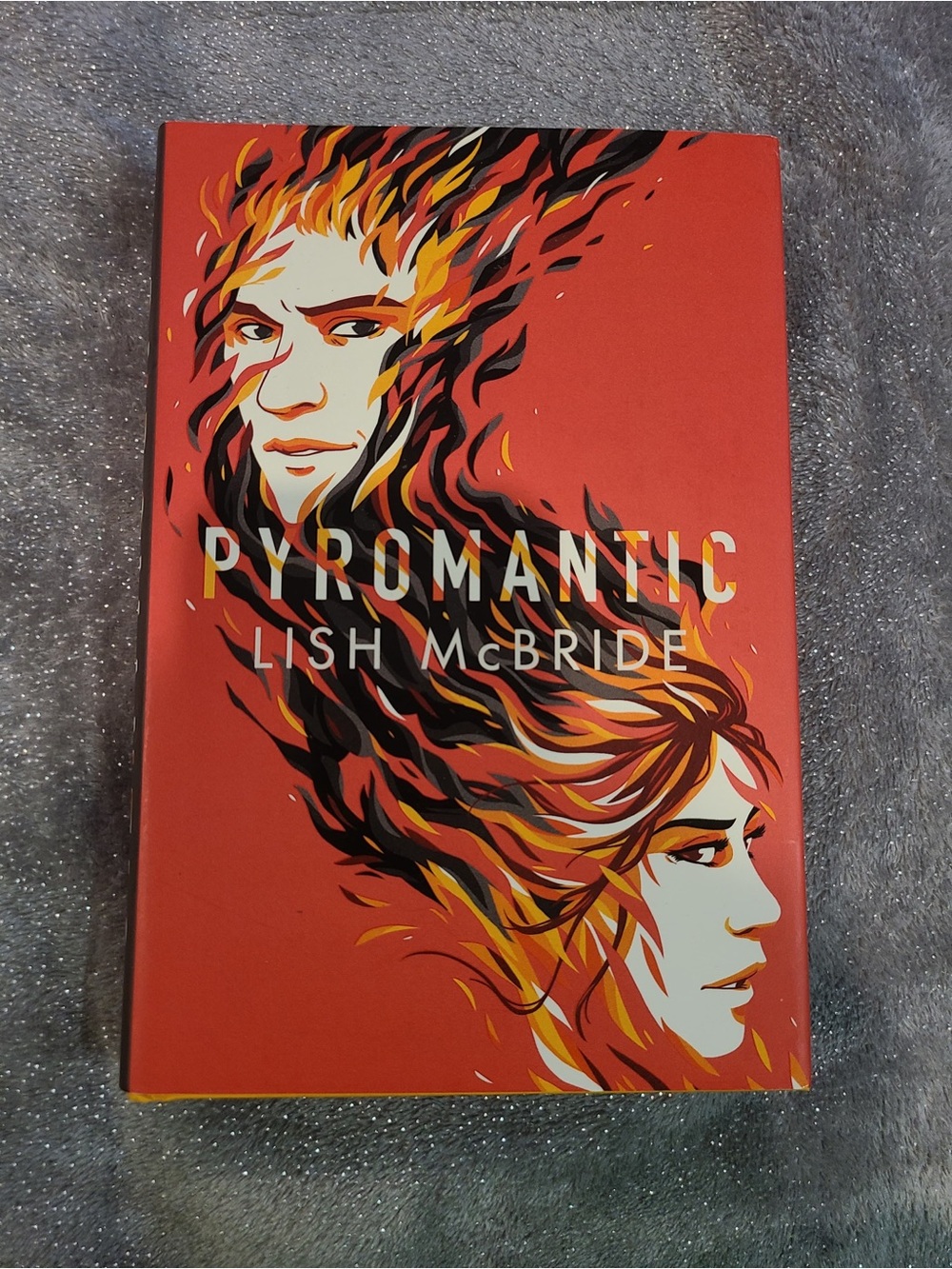 Pyromantic by Lish McBride Book